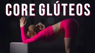 CORE GL&Uacute;TEOS // 20 min