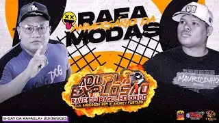 SET AO VIVO DA DUPLA EXPLOS&Atilde;O NO ANIVERS&Aacute;RIO DA RAFAELA LIMA MODAS 20.09.2025