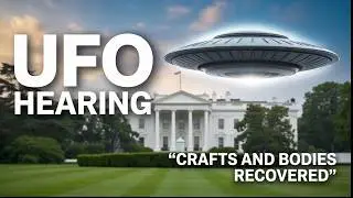 Summary Of The 2024 UFO Congressional Hearing