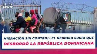 Traición y negocio: cómo dejaron que la migración haitiana se saliera de control