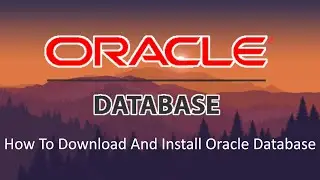 How To Install Oracle 11g On Windows | Oracle 11g Database | Oracle 11g Basic Commands.