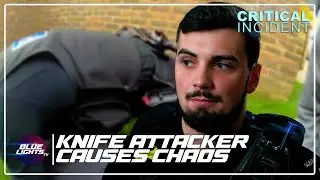 KNIFE Attacker Causes Terror on Small Town! | Critical Incident