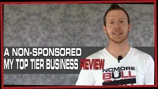 My Top Tier Business Review - Matt Lloyd and Dirty Details on the 