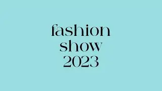 Fashion Show 2023 | IED Madrid - Desfile Completo