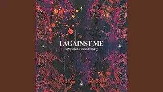 I Against Me (Deluxe Edition)