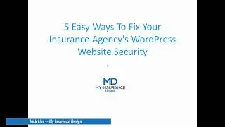5 Easy Ways To Fix Your Insurance Agency's WordPress Website Security
