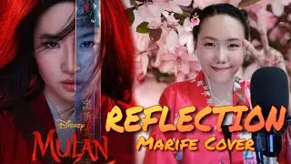 MULAN 2020 - REFLECTION by Marife Romuar (COVER)