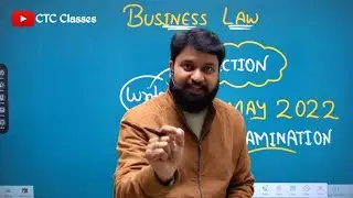 Important Section of Business Law CA Foundation May 2022 I CTC Classes