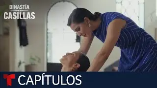 Dinastía Casillas | Capítulo 65: Mensajes | Telemundo