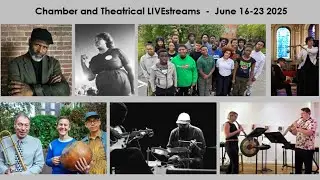 Join John Paval for the round of up this week's chamber and theatrical LIVEstreams.