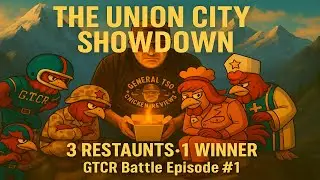 Королевская битва GTCR &mdash; Union City Triangle &mdash; Эпизод №117 &mdash; Обзоры General Tso's Chicken