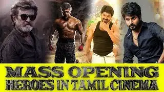 Only Four Kollywood Stars Have Mass Opening in Tamil Cinema | Kollywood News | Reel Petti