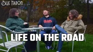 What is life on the road like for Blue Nation