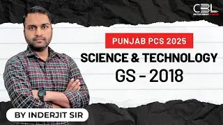 Punjab PCS PYQs Science& Technology I Punjab PCS Prelims I 2018