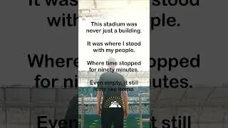 This Stadium Was Never Just a Building | An Eternal Fan Story
