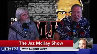 The Jaz McKay Show Aug 28