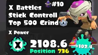 【Splatoon 3】X Battles (Stick Control) | Tower Control #10 (Octoling Girl Gameplay)