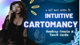Intuitive Cartomancy- A Quick and Dirty Guide to Intuitive Oracle/Tarot Reading