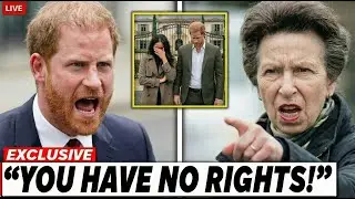 1 MIN AGO: Harry LOSES IT as Princess Anne EVICTS Meghan From $7M Mansion