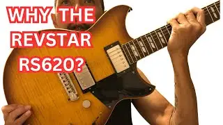 What I like & dislike about the Yamaha Revstar RS620, Why try this guitar in 2024, Is it good?