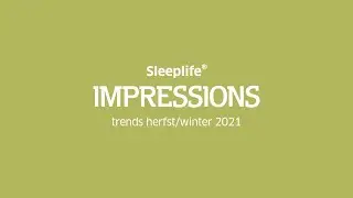 Sleeplife&reg; textielthema's najaar 2021 | de mooiste najaarstrend voor je bed