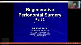 Regenerative Periodontal surgery Part 2