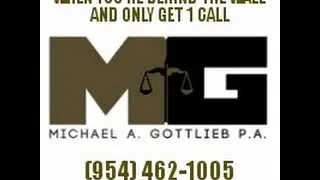 Broward Criminal Attorney Michael A Gottlieb