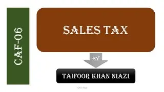 Sales Tax Past Paper Numerical Discussion (Autumn -2019)