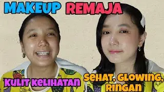 MAKEUP REMAJA /DAILY MAKEUP/ MAKEUP NO RIBET /MAKEUP SIMPLE/ MAKEUP PEMULA