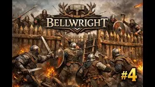 BELLWRIGHT,   La GRAN INVASION comienza la GUERRA, # 4 el Mejor Simulador Medieval, Gameplay Espa&ntilde;ol