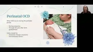 From Pregnancy to Postpartum: Understanding Perinatal OCD &mdash; Erin Jones, LCMHC, PMH-C