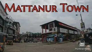 Mattanur Town #kannur #kerala മട്ടന്നൂർ ടൌൺ ❤