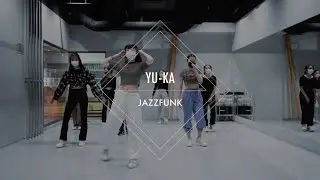 YU-KA - JAZZ FUNK “Swish Swish feat.Nicki Minaj / Katy Perry”