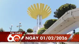 60 Giây Chiều - Ngày 01/02/2026 | HTV Tin tức