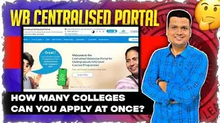 WB Centralised Admission Portal Launched 😱| Wb College Admission Process 2025