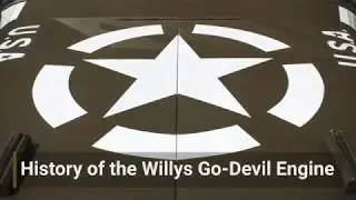 A Brief History of the Willys Go-Devil Engine