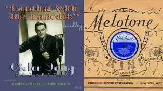 1931, Dancing With the Daffodils, Victor Young Orch. medley, with Bunny Berigan, HD 78rpm