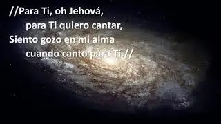 Para Ti, Oh Jehova