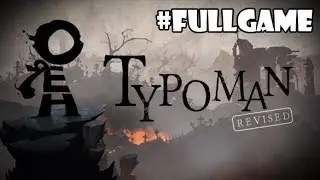 TYPOMAN (Xone/PS4) - Puzzle com palavras - #FULLGAME (720p) [gametag: fillippy]