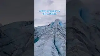 Hiking ice mountains in Alaska ! #glacier #alaska #hiking  #travelvlog #mountains #naturelovers