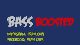 Todas En Fila - De La Ghetto (Bass Boosted)