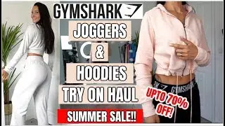 GYMSHARK JOGGERS & HOODIE TRY ON HAUL | SUMMER SALE UPTO 70% OFF!!