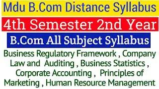Mdu B.Com Distance 4th Semester All Subject  Syllabus |  Mdu Distance BCom 4th Semester Syllabus