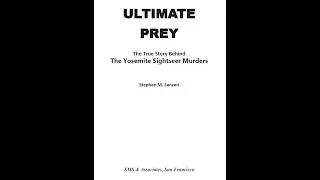 Stephen M. Sanzeri - Yosemite Sightseer Murders/Phil Marshall Questions
