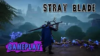 [PC] Stray Blade | Gameplay