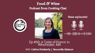 A Taste of France in Winchester, MA