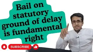 Bail on statutory ground of delay is fundamental right | Rohan Ahmed Versus State