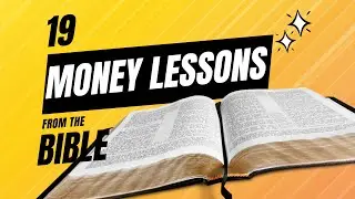 19 Money Lessons from the Bible You Should Know | Practical financial Lessons You Need to Know