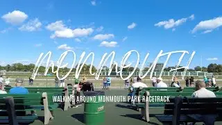Monmouth Park Racetrack Walk Through | September 2021