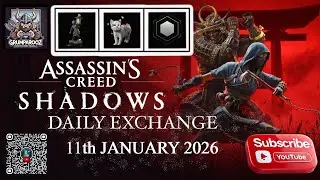SHADOWS DAILY EXCHANGE 11/1/2026 Assassin's Creed Shadows